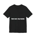 Motivational Tee — “No Excuses Stay Focused Keep Going Earn Everything” Shirt